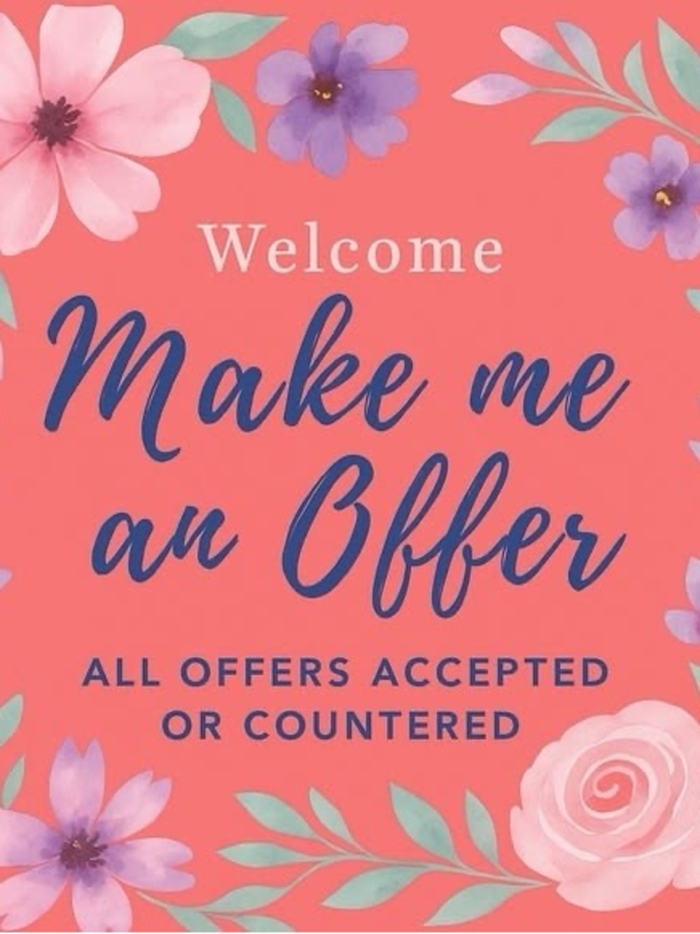Welcome 'Make Me an Offer' Coral Floral Wall Art Sign